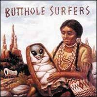 Butthole Surfers : After the Astronaut
